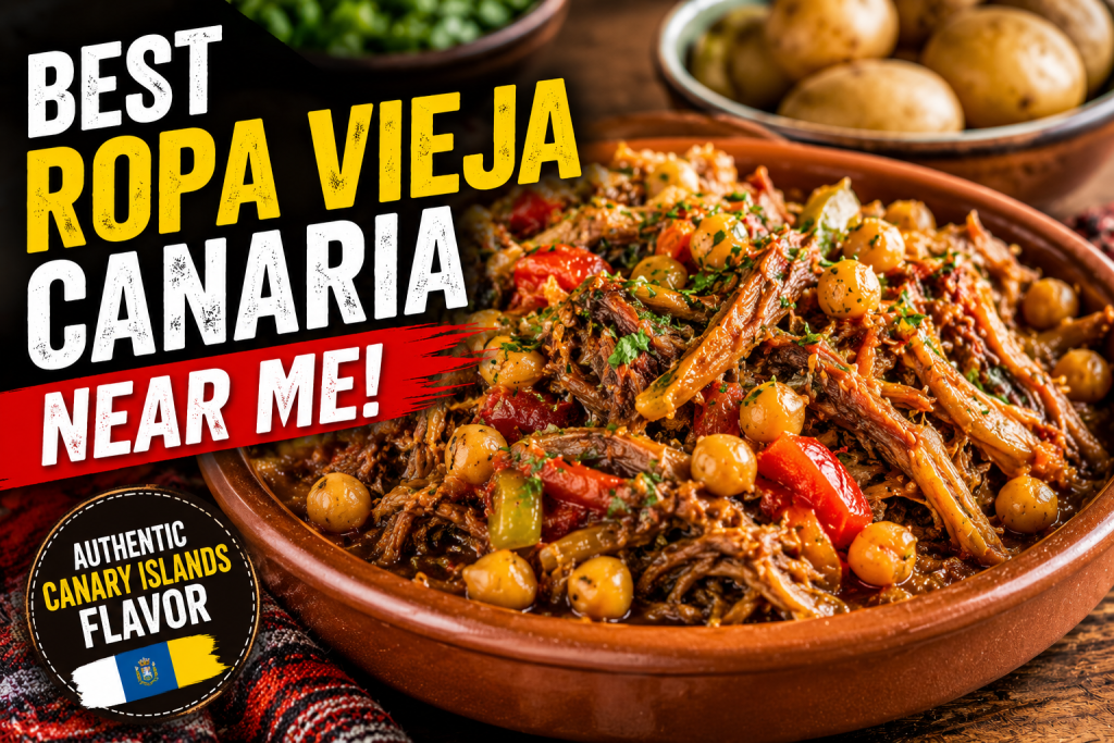 Best Ropa Vieja Canaria Near Me