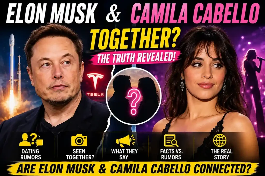 Elon Musk and Camila Cabello
